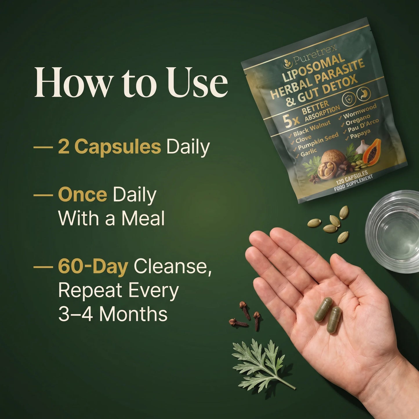 How to take Puretrex liposomal parasite cleanse — 2 vegan capsules once daily with a meal, 60-day cleanse repeated every 3 to 4 months.